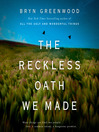 Cover image for The Reckless Oath We Made
